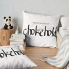 You'Ve Got Me In A Chokehold - Sleep Token Fan Inspired Throw Pillow Official Sleep Token Merch